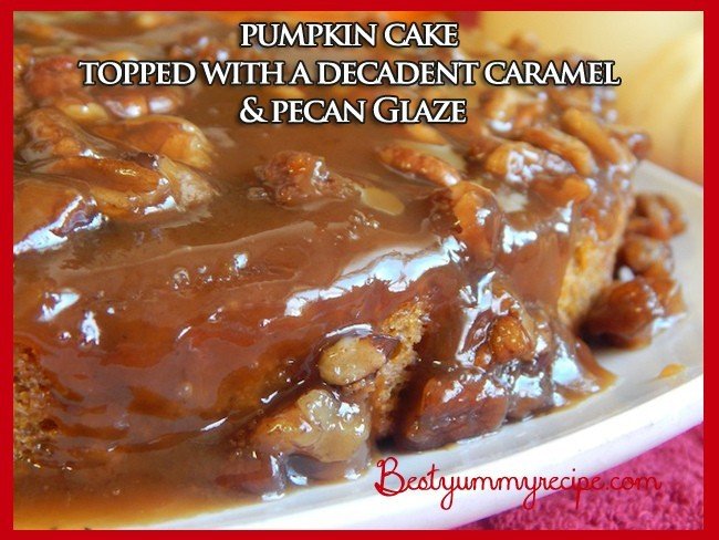 Caramel and Pecan Upside Down Pumpkin Cake