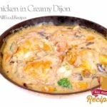 Chicken in Creamy Dijon