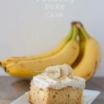 Easy Banana Pudding Poke Cake