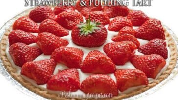 Easy and no bake Strawberry & Pudding Tart