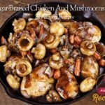 Vinegar-Braised Chicken And Mushrooms