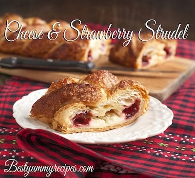 Cheese And Strawberry Strudel