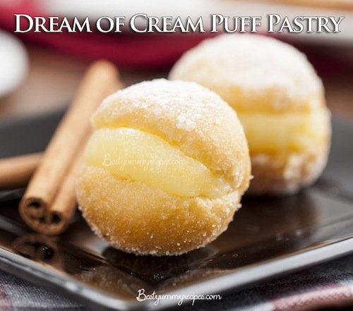 Dream of Cream Puff Pastry
