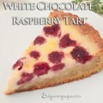 White Chocolate & Raspberry Tart
