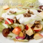 Crunchy Apple and Grape Salad.