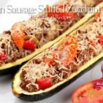 Italian Sausage Stuffed Zucchini