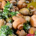 Roasted Mushrooms with Garlic & Thyme