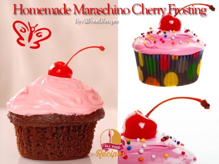 Homemade Maraschino Cherry Frosting