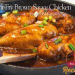 Stir-Fry Brown Sauce Chicken