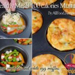 Healthy Meals 100 calories Muffins